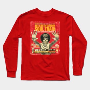 POSTER TOUR - SOUL TRAIN THE SOUTH LONDON 125 Long Sleeve T-Shirt